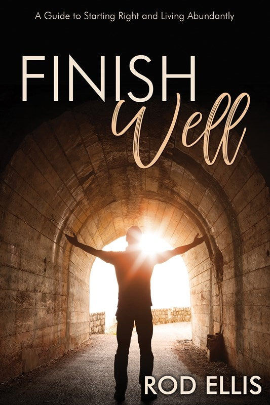 Finish Well - Hard Cover