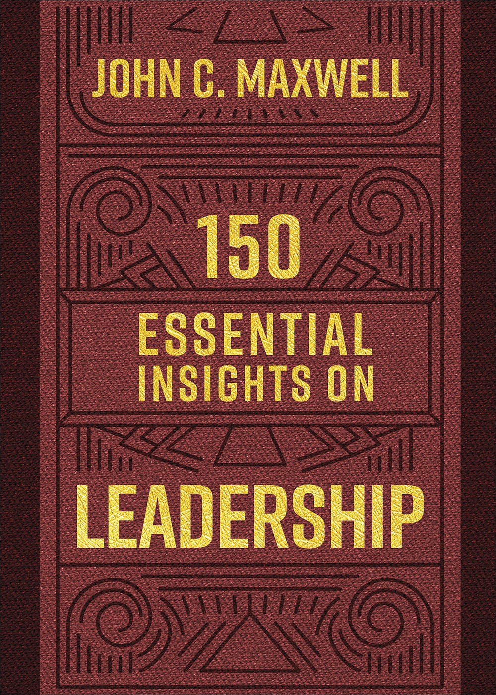 150 Essential Insights On Leadership-Hardcover
