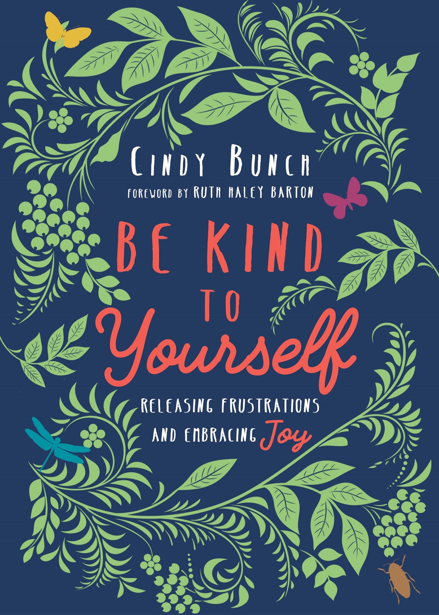 Be Kind To Yourself