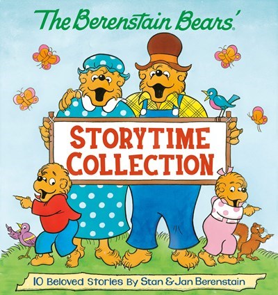 The Berernstain Bears' Storytime Collection