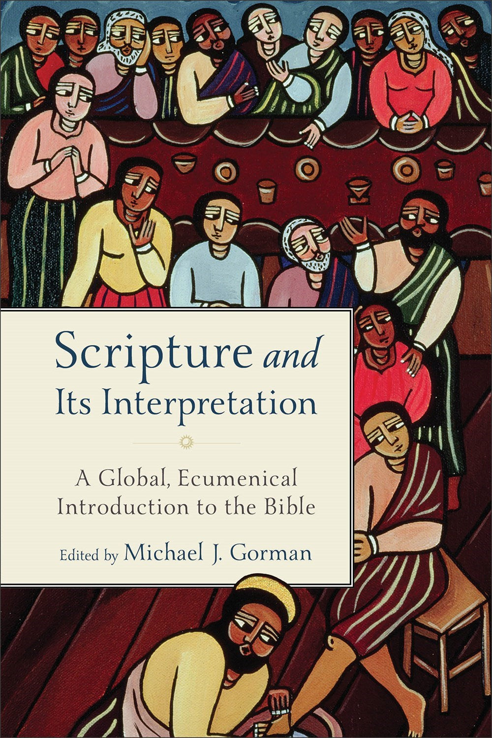 Scripture And Its Interpretation
