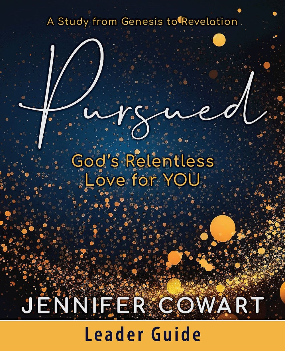 Pursued: Women'S Bible Study Leader Guide