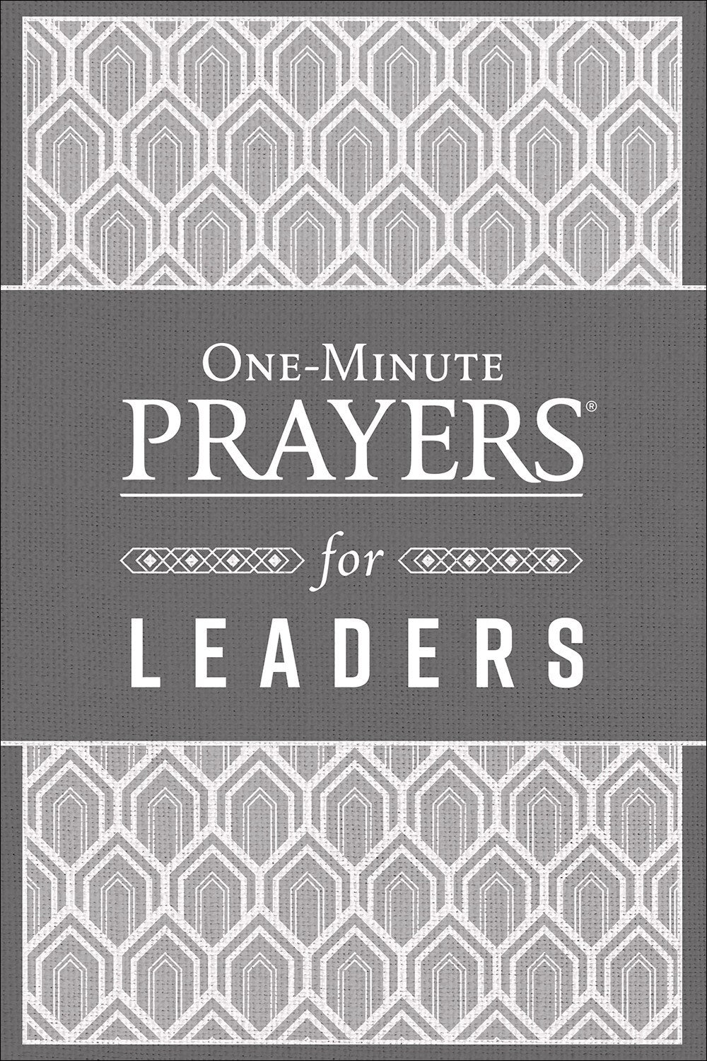 One-Minute Prayers  For Leaders