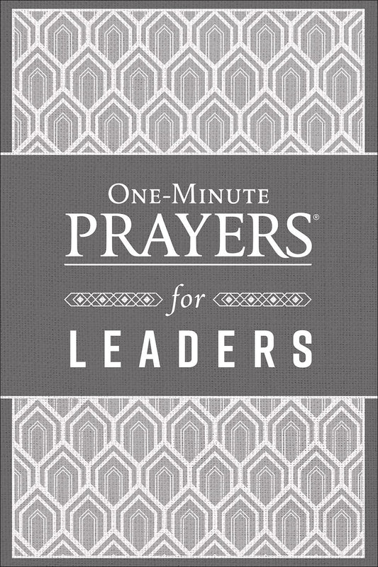 One-Minute Prayers  For Leaders