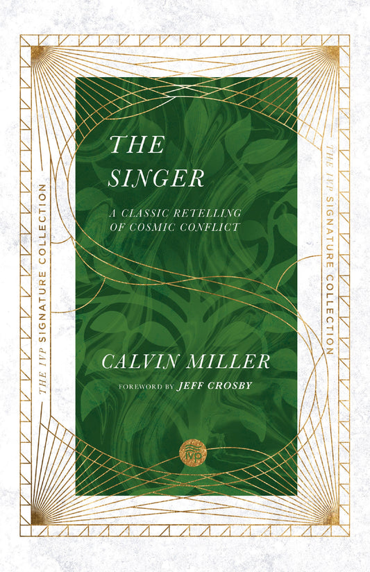 The Singer (IVP Signature Collection)