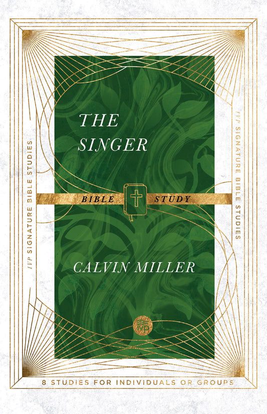 The Singer Bible Study (IVP Signature Collection)