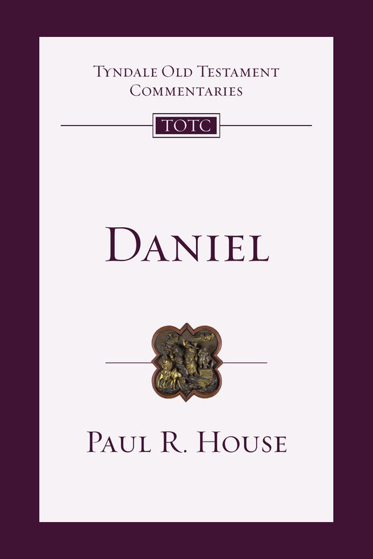 Daniel (Tyndale Old Testament Commentaries)