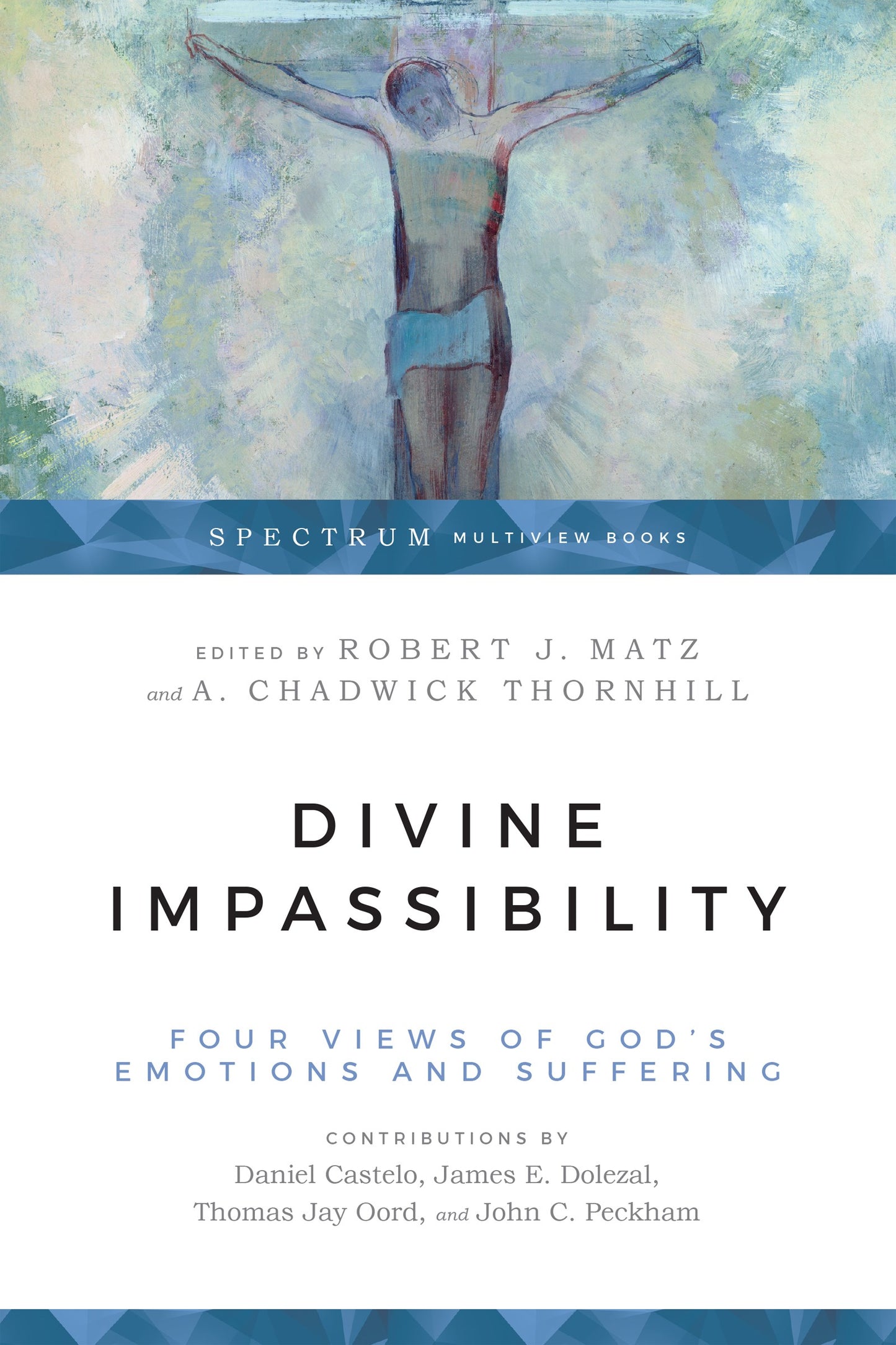 Divine Impassibility (Spectrum Multiview Books)