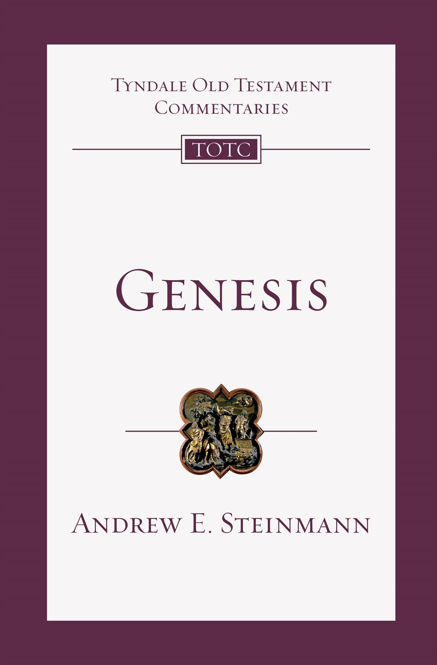 Genesis (Tyndale Old Testament Commentaries)
