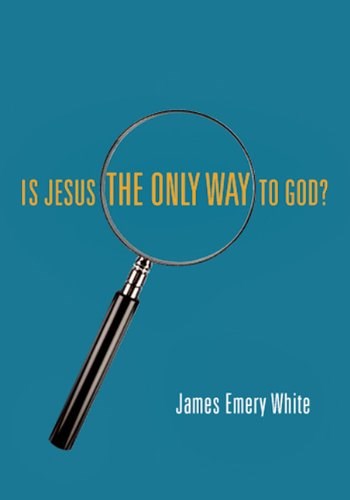 Is Jesus The Only Way To God?