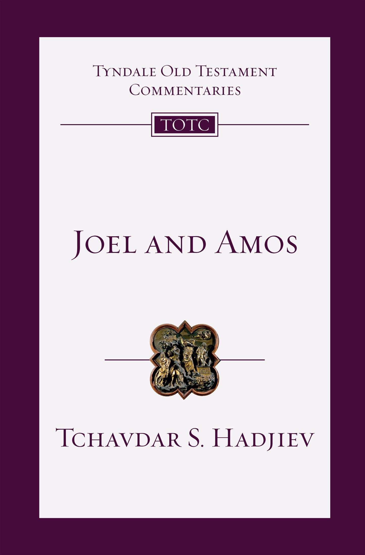 Joel And Amos (Tyndale Old Testament Commentary)