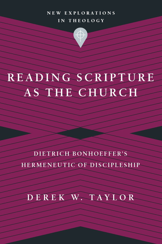 Reading Scripture As The Church
