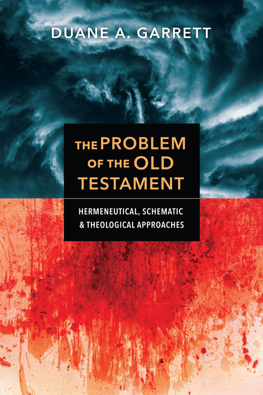 The Problem Of The Old Testament