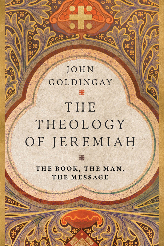 The Theology Of Jeremiah