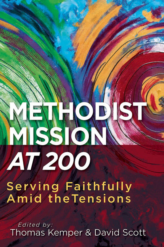 Methodist Mission At 200