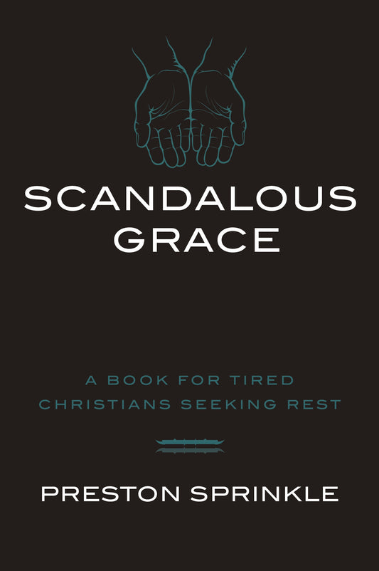 Scandalous Grace