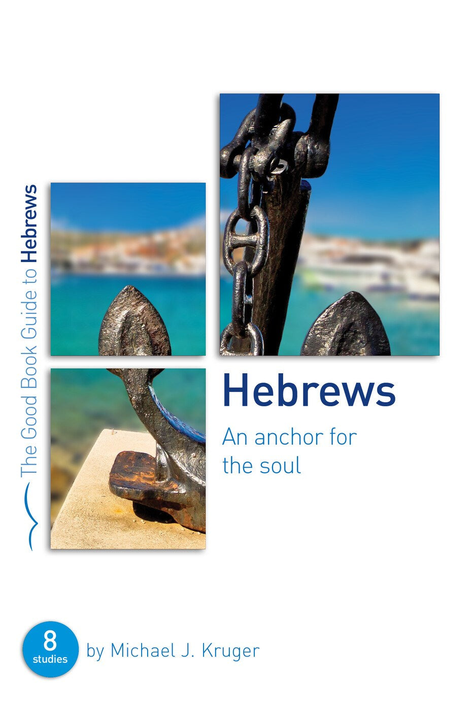 Hebrews (Good Book Guides)