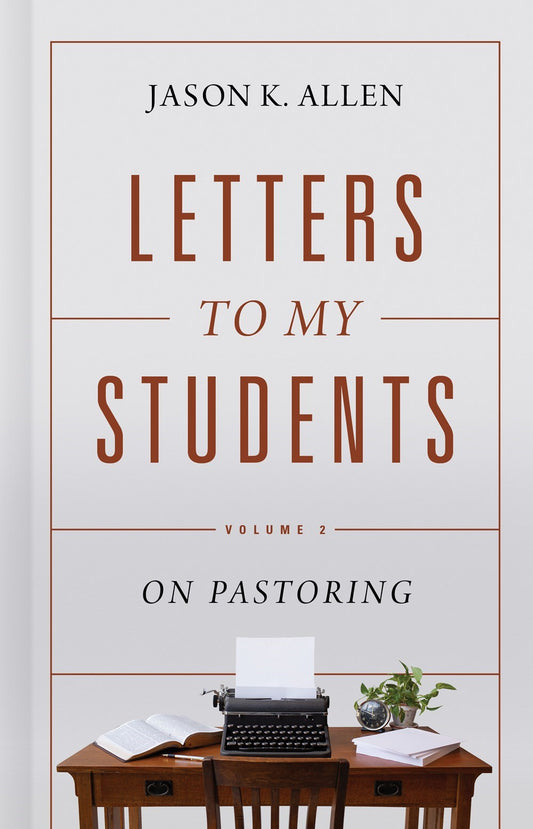 Letters To My Students  Volume 2