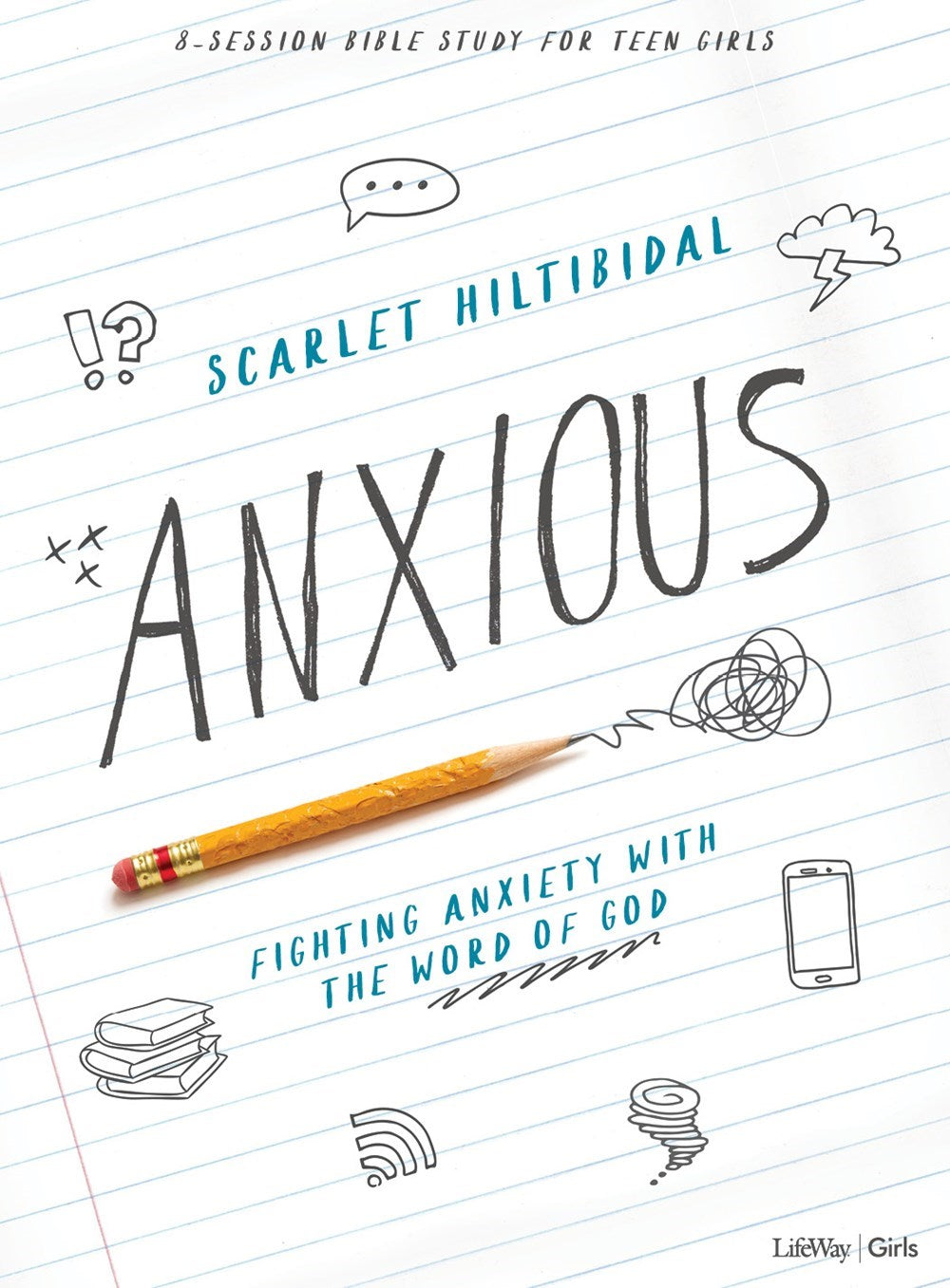 Anxious Teen Girls' Bible Study Book