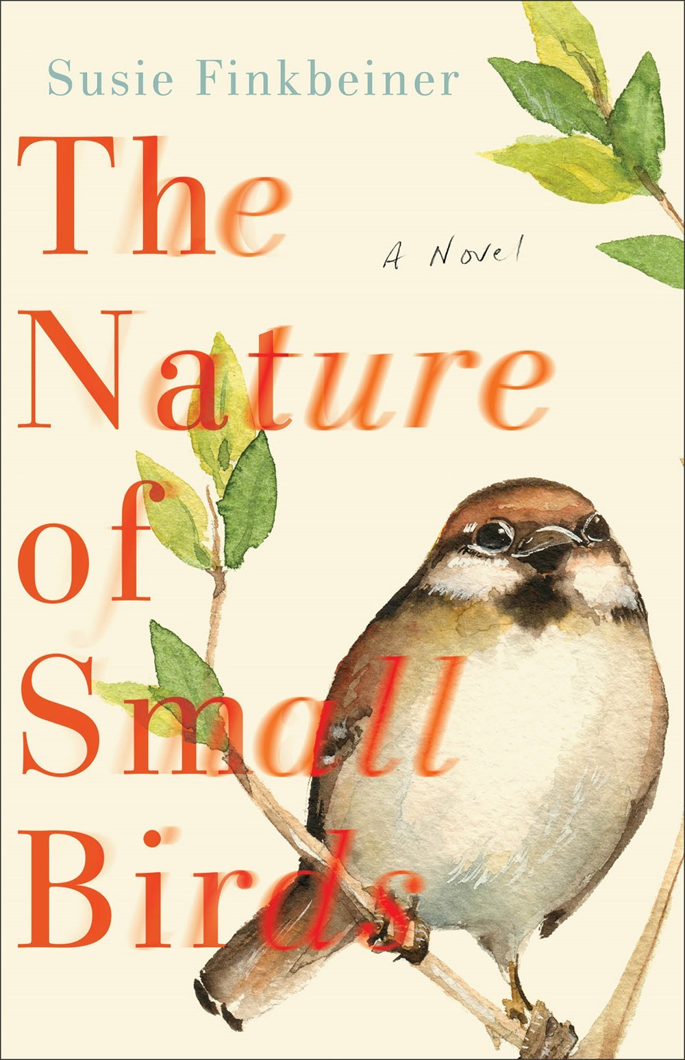 The Nature Of Small Birds: A Novel