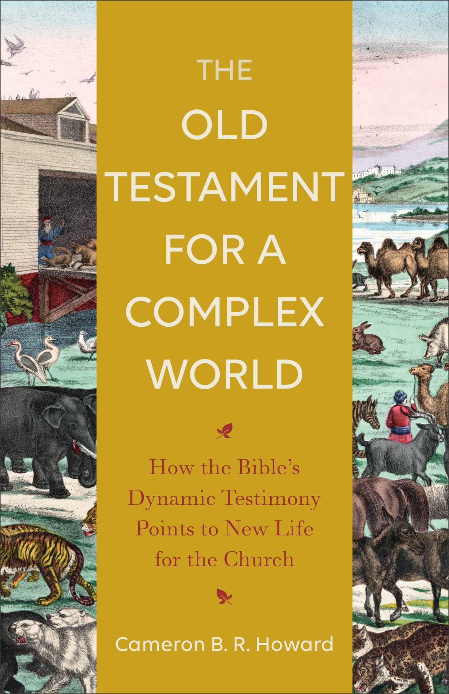 The Old Testament For A Complex World