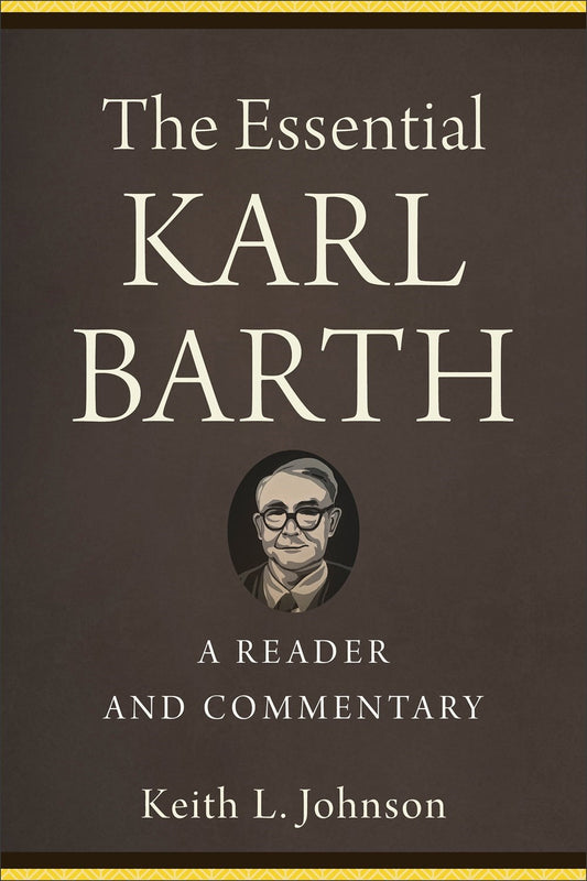 The Essential Karl Barth