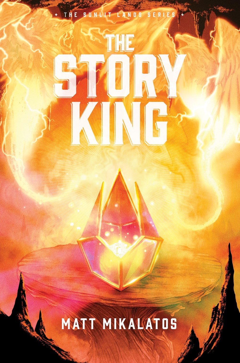 The Story King (The Sunlit Lands Series)-Hardcover