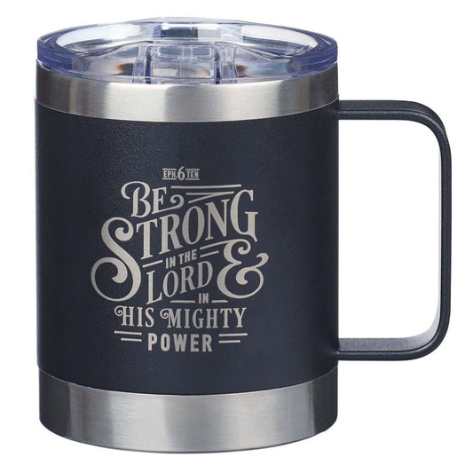 SSTL Mug Be Strong Eph. 6;10