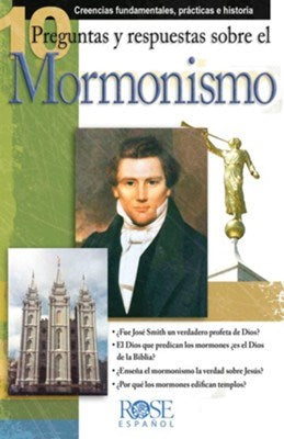 Span-10 Questions & Answers On Mormonism Pamphlet (10 Preguntas Y Respuestas Sobre Mormonismo Folleto) (Pack Of 5)