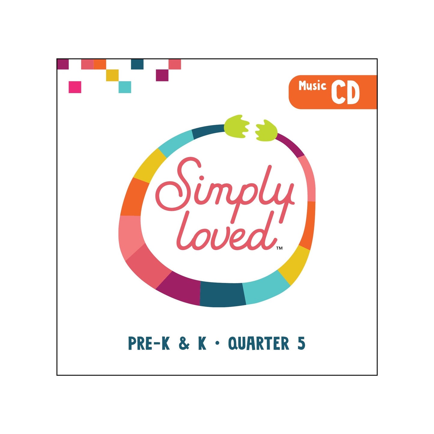 Simply Loved Pre-K & K Music CD-Quarter 5