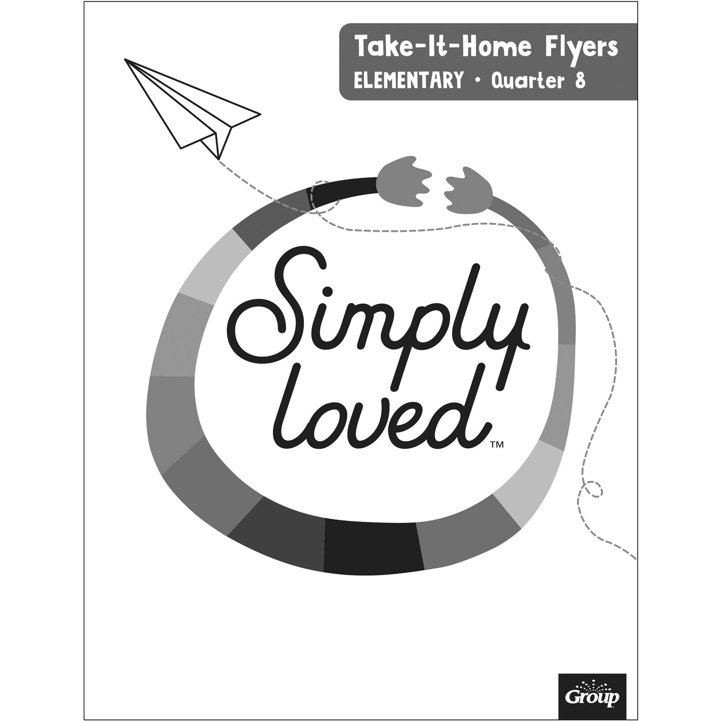 Simply Loved Elementary Take-It-Home Flyers-Quarter 8