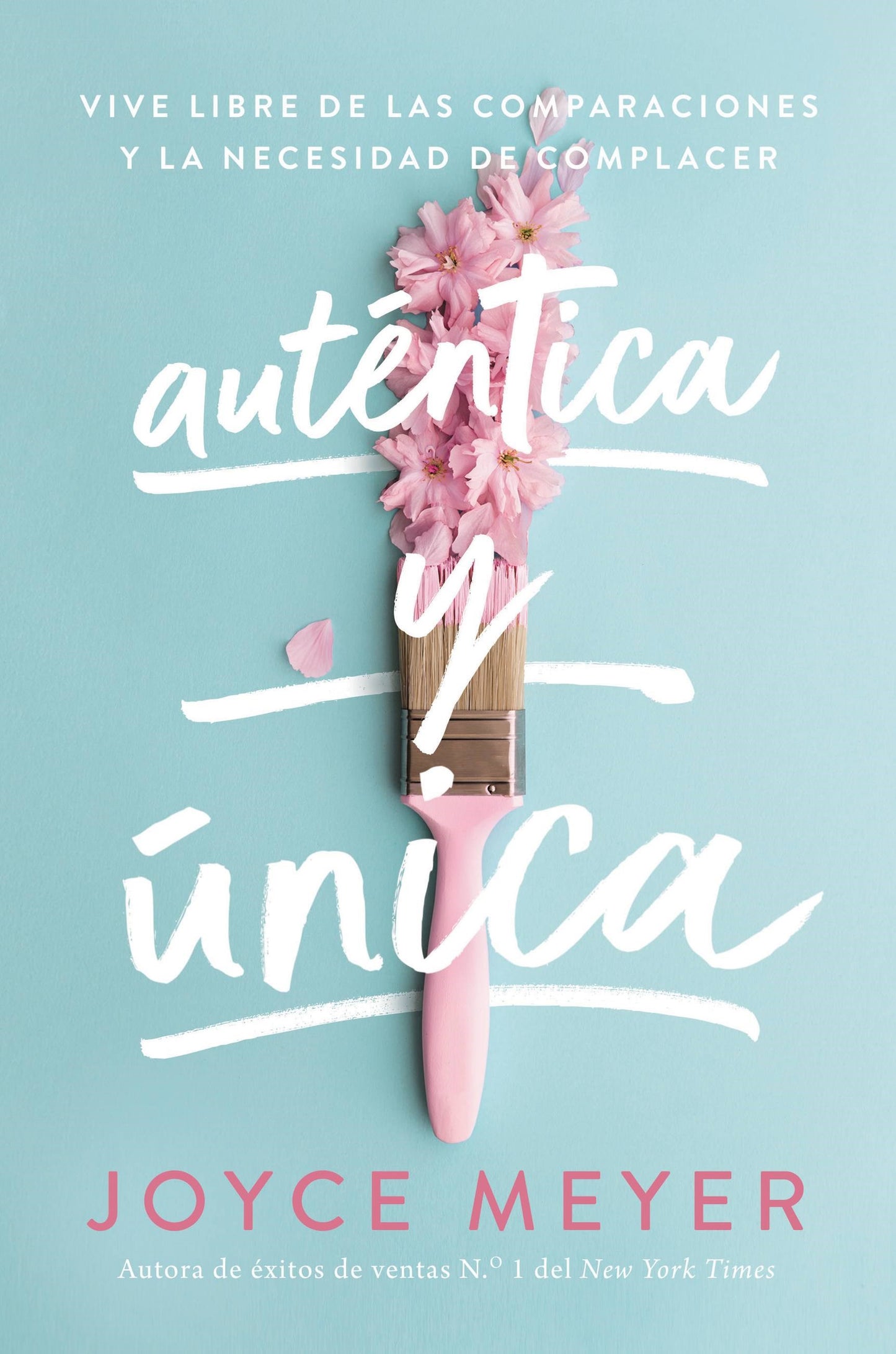 Autentica y Unica (Authentically  Uniquely You)