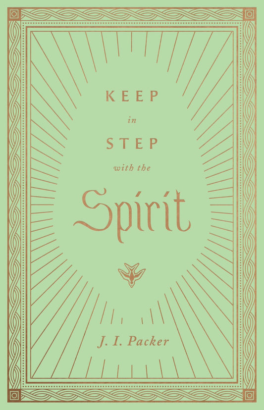 Keep In Step With The Spirit