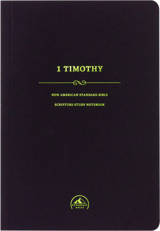 NASB 1995 Scripture Study Notebook: 1 Timothy-Softcover