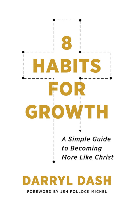 8 Habits For Growth