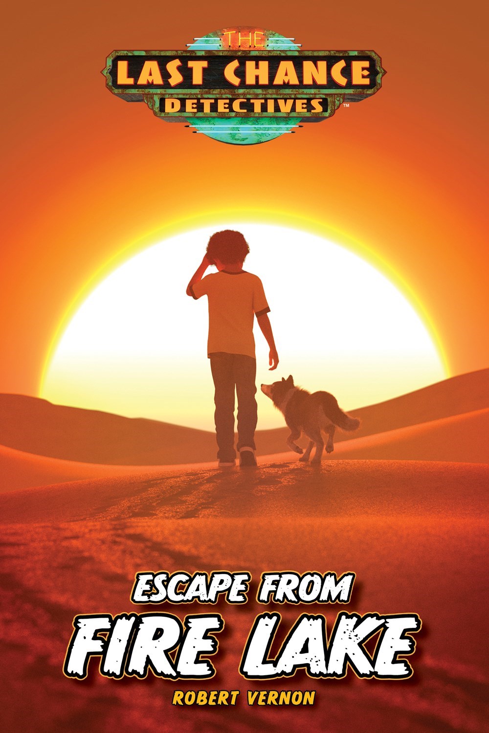 Escape From Fire Lake (Last Chance Detectives #4) (Repack)
