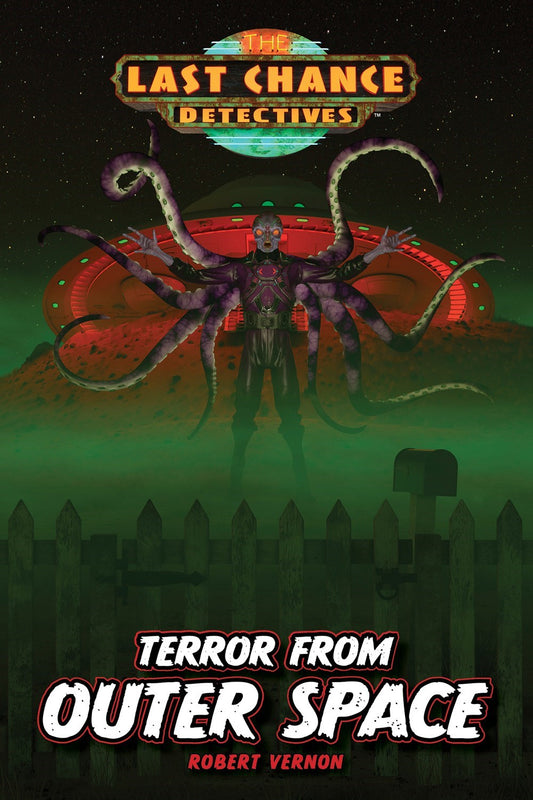 Terror From Outer Space (Last Chance Detective #5) (Repack)