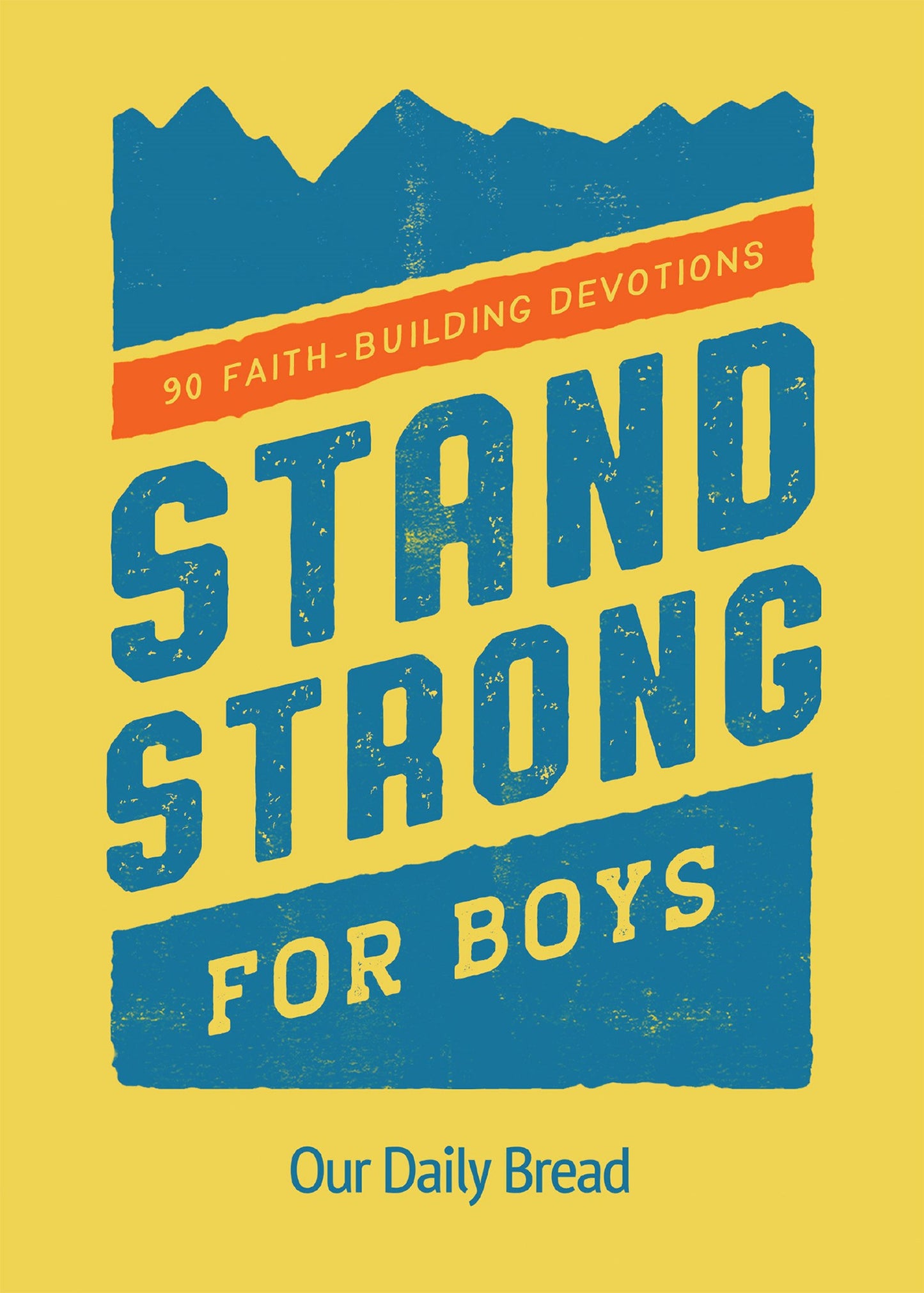 Stand Strong For Boys