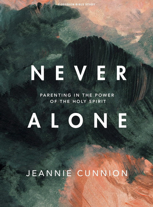 Never Alone Bible Study Book