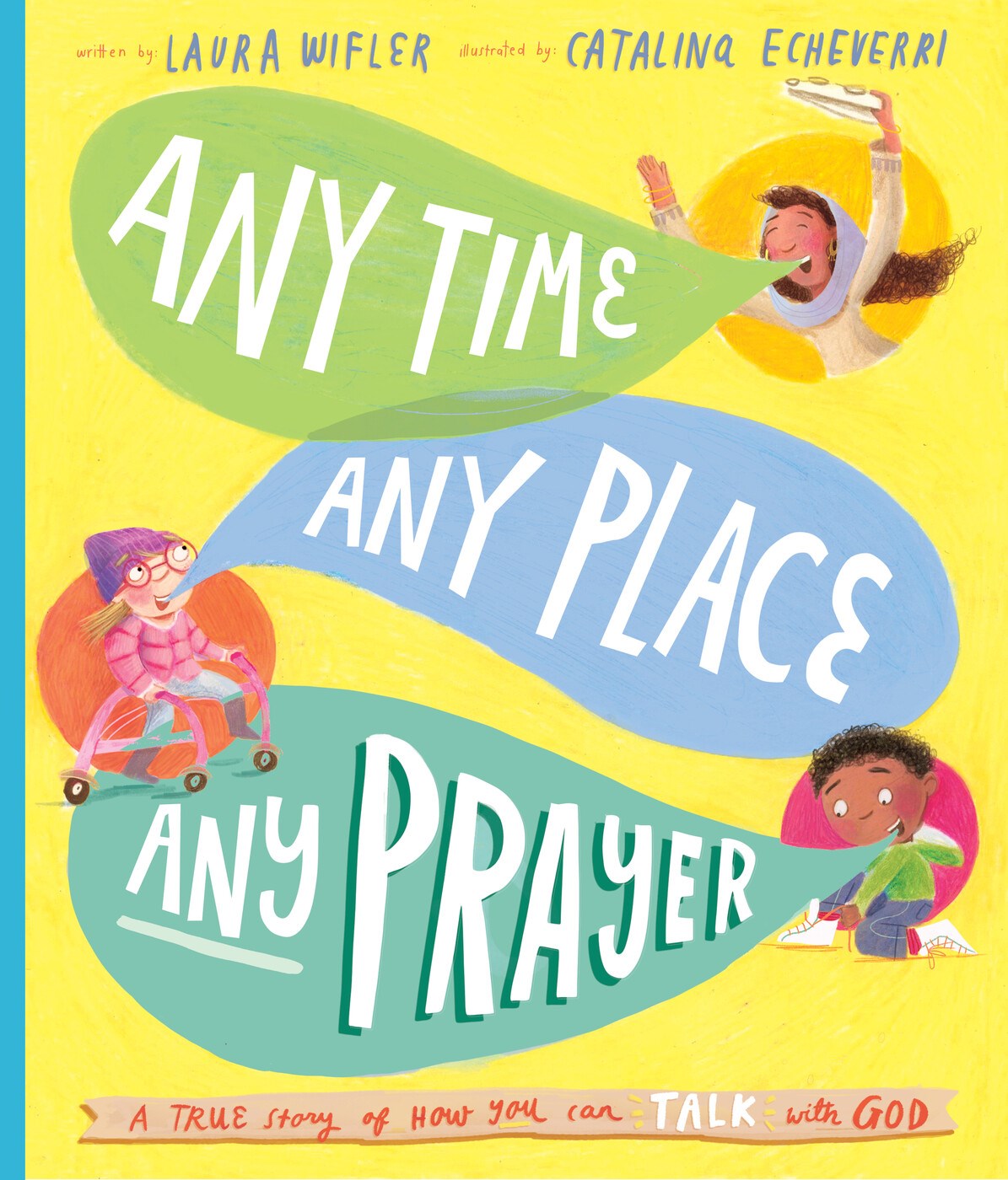 Any Time  Any Place  Any Prayer