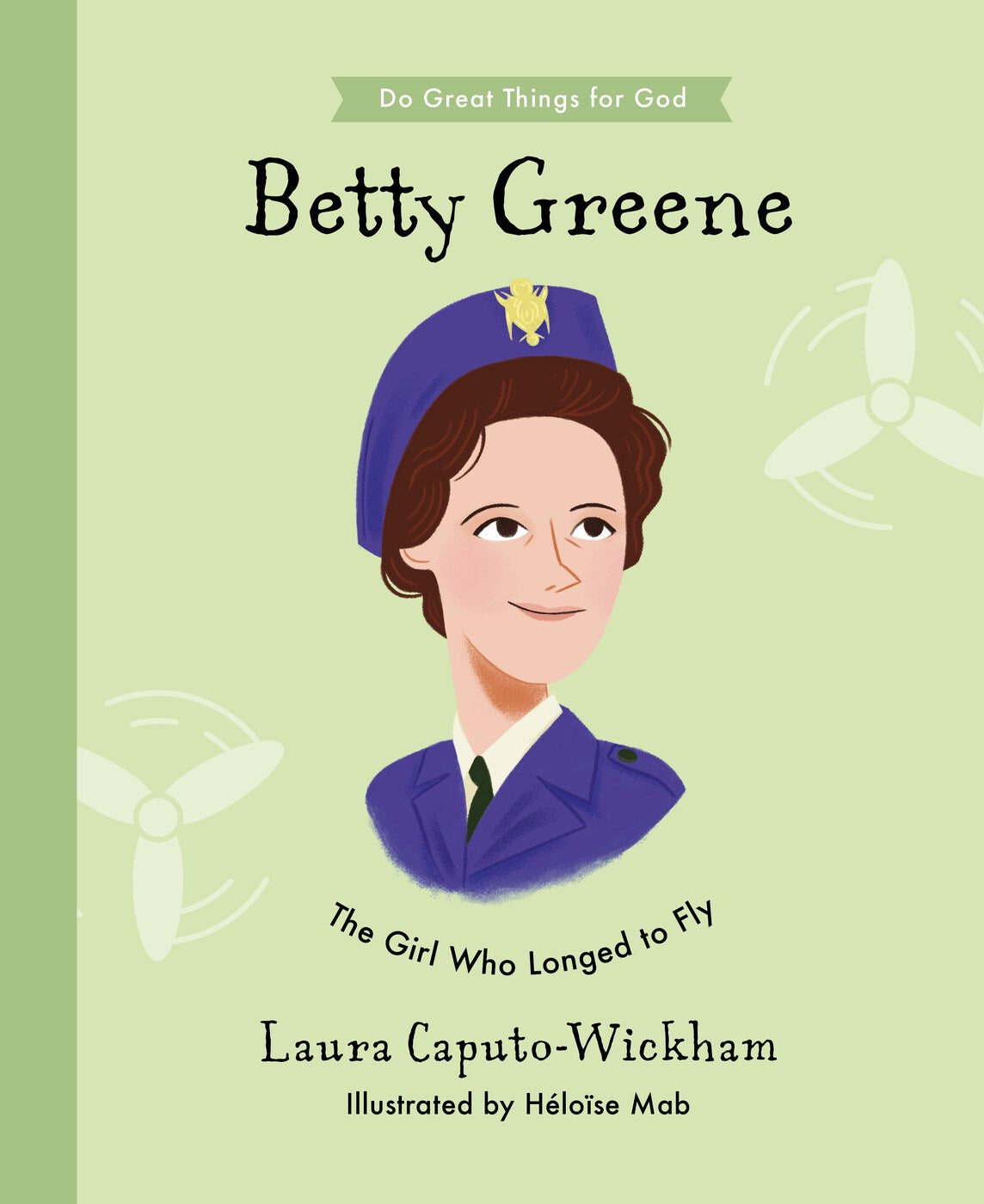 Betty Greene (Do Great Things For God)