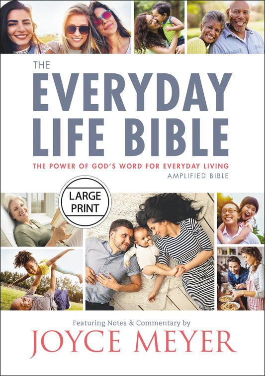 Amplified The Everyday Life Bible Large Print-Hardcover