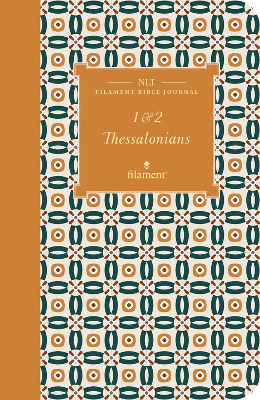 NLT Filament Bible Journal: 1-2 Thessalonians-Softcover