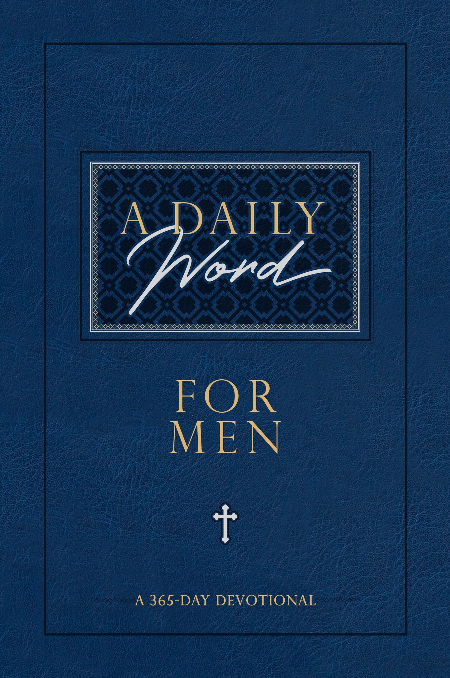 A Daily Word For Men