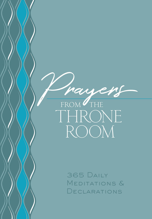 Prayers From The Throne Room