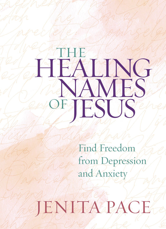 The Healing Names Of Jesus