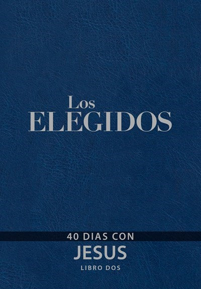 Los Elegidos: Libro Dos (The Chosen Book Two)
