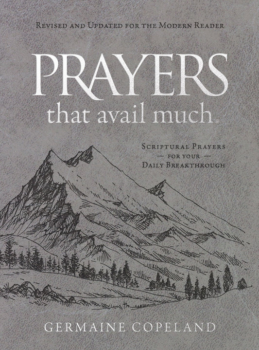 Prayers That Avail Much (Imitation Leather Gift Edition) Revised and Updated for the Modern Reader