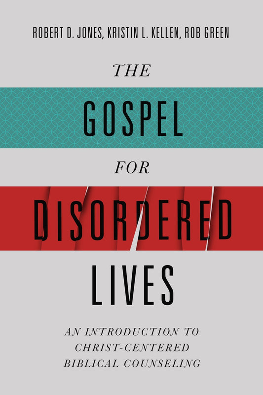 The Gospel For Disordered Lives