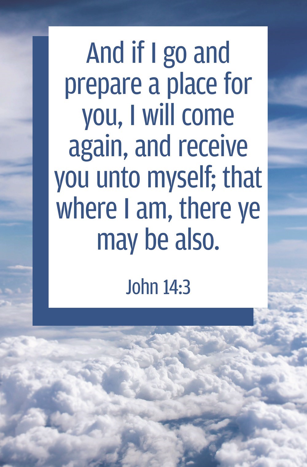 Bulletin-And If I Go And Prepare A Place For You/Where I Am (John 14:3) (Pack Of 100)